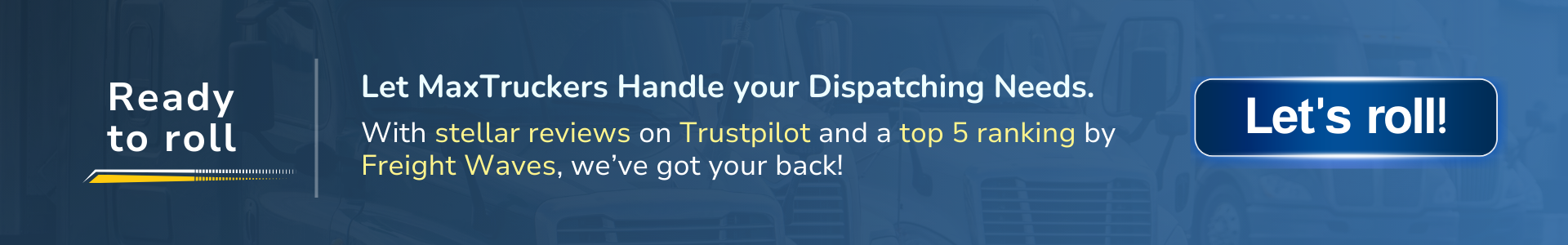 8 Essentials for Choosing a Stellar Truck Dispatch Company 2 cta READYTOROLL